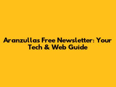 Aranzulla's Free Newsletter: Your Tech & Web Guide