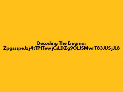 Decoding The Enigma: ZpgssspeJzj4tTP1TewjCsLDZg9OLJSMwrT83JUSjJL8