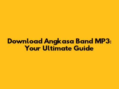 Download Angkasa Band MP3: Your Ultimate Guide