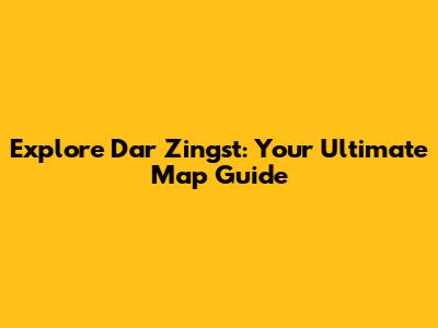 Explore Dar Zingst: Your Ultimate Map Guide