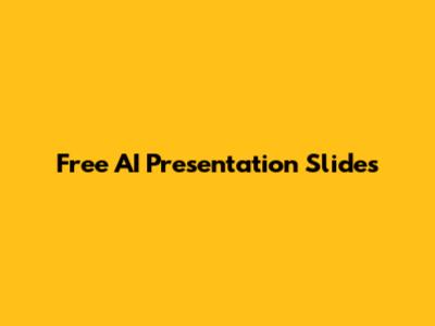 Free AI Presentation Slides