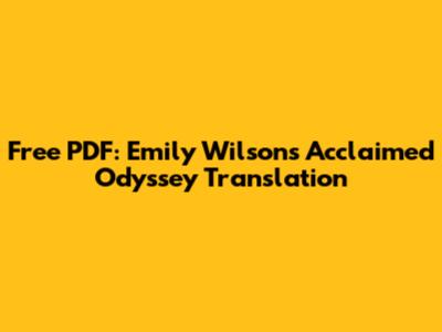 Free PDF: Emily Wilson's Acclaimed Odyssey Translation