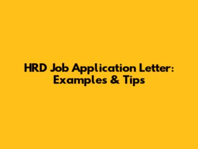 HRD Job Application Letter: Examples & Tips