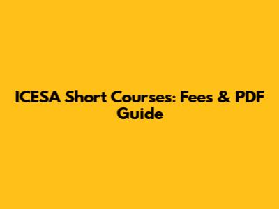 ICESA Short Courses: Fees & PDF Guide