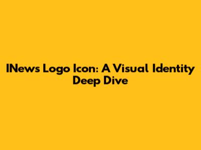 INews Logo Icon: A Visual Identity Deep Dive