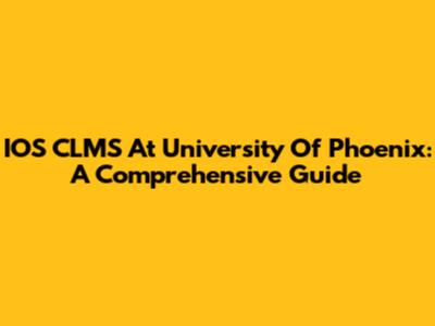 IOS CLMS At University Of Phoenix: A Comprehensive Guide