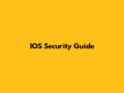 IOS Security Guide
