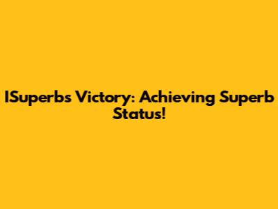 ISuperb's Victory: Achieving Superb Status!