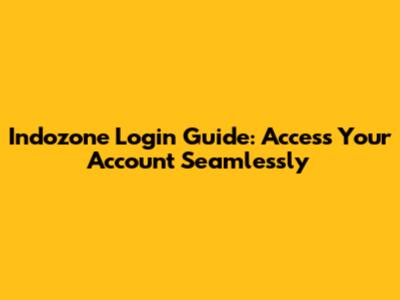 Indozone Login Guide: Access Your Account Seamlessly