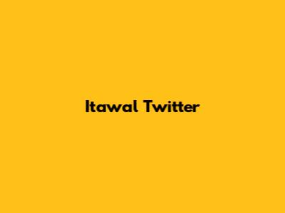Itawal Twitter