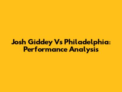Josh Giddey Vs Philadelphia: Performance Analysis