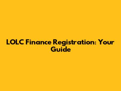 LOLC Finance Registration: Your Guide
