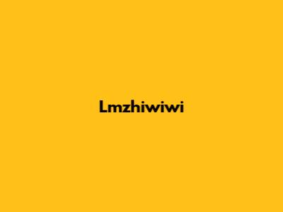 Lmzhiwiwi