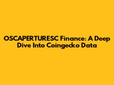 OSCAPERTURESC Finance: A Deep Dive Into Coingecko Data