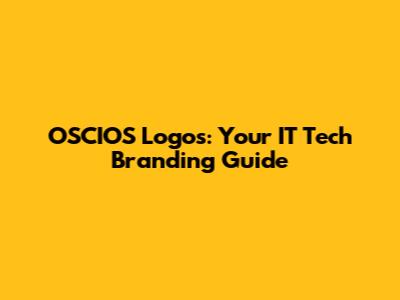 OSCIOS Logos: Your IT Tech Branding Guide