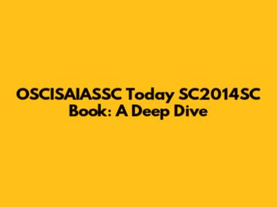 OSCISAIASSC Today SC2014SC Book: A Deep Dive