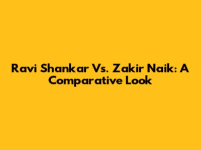 Ravi Shankar Vs. Zakir Naik: A Comparative Look