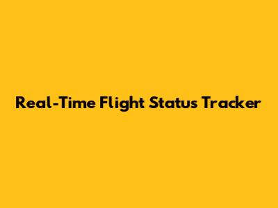 Real-Time Flight Status Tracker