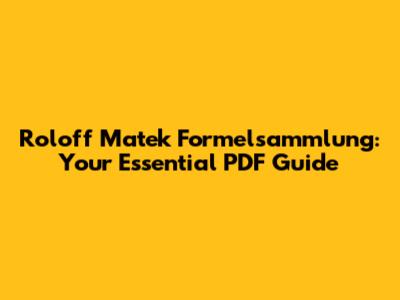 Roloff Matek Formelsammlung: Your Essential PDF Guide