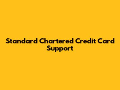 Standard Chartered Credit Card Support