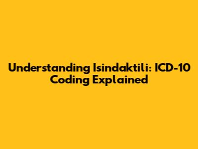 Understanding Isindaktili: ICD-10 Coding Explained