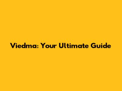 Viedma: Your Ultimate Guide
