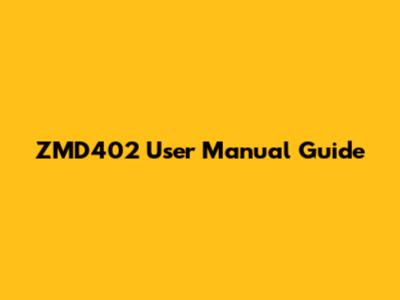 ZMD402 User Manual Guide