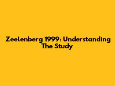 Zeelenberg 1999: Understanding The Study